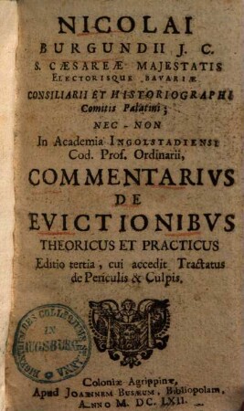 Nicolai Burgundii ... Commentarivs De Evictionibvs Theoreticus Et Practicus