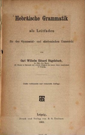 Hebräische Grammatik als Leitfaden für den Gymnasial- und akademischen Unterricht