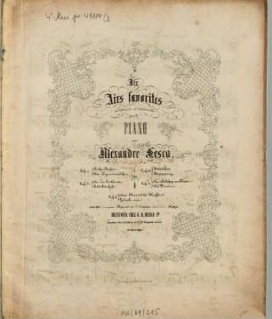 Dix airs favorites : comp. et transcrites pour le piano. 3. Ständchen : (Tiré de oeuv. 13). - Pl.Nr. 626. Begegnung : (Tiré de oeuv. 21). - [circa 1850]. - 13 S.