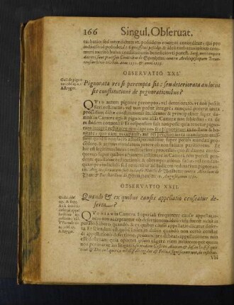 Observatio XXI. Pignorata res si perempta sit: seu deteriorata an locus sit constitutioni de pignorationibus?