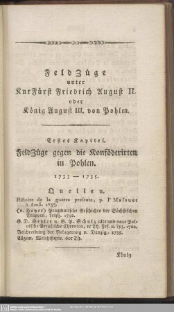 Erstes Kapitel. Feldzüge gegen die Konförderirten in Pohlen : 1733-1735