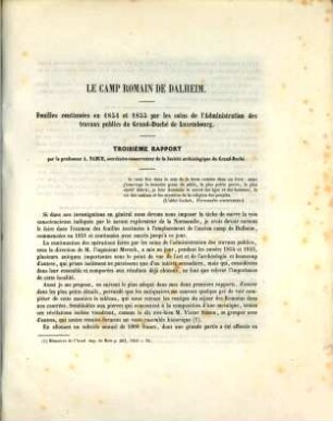 Le Camp Romain de Dalheim : fouilles instituées en 1851 par l'Administration Générale des Travaux Publics du Grand-Duché de Luxembourg, 3. Fouilles continuées en 1854 et 1855 par les soins de l'Administration des Travaux Publics du Grand-Duché de Luxembourg
