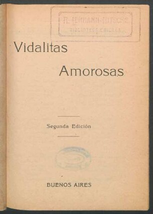 Vidalitas amorosas : [con el canto del Maldito Tango]