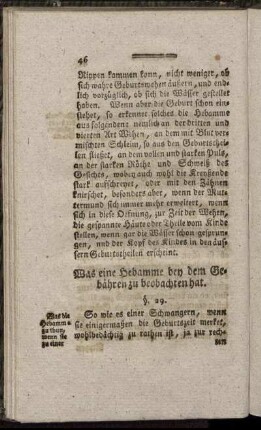 Was eine Hebamme bey dem Gebähren zu beobachten hat.
