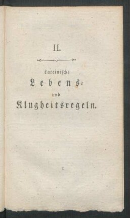 II. Lateinische Lebens- und Klugheitsregeln.