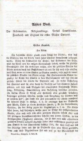 Achtes Buch. Die Reformation. Religionskriege. Verfall Deutschlands. Frankreich und England die ersten Mächte Europas
