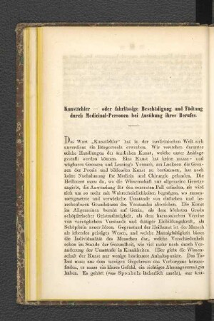 Kunstfehler - oder fahrlässige Beschädigung und Tödtung durch Medicinal-Personen bei Ausübung ihres Berufes.