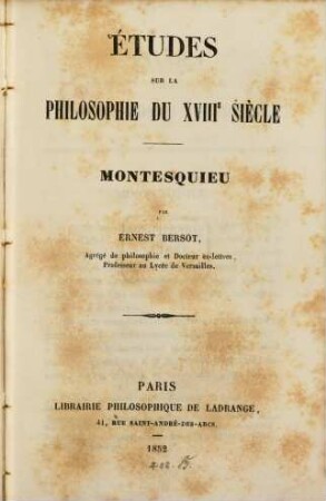 Etudes sur la philosophie de XVIIIe siècle : Montesquieu