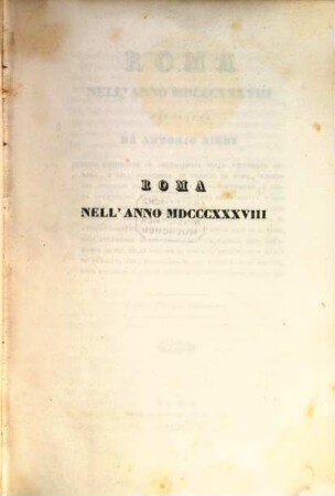 Roma nell'Anno MDCCCXXXVIII, [3]. Parte Prima Moderna