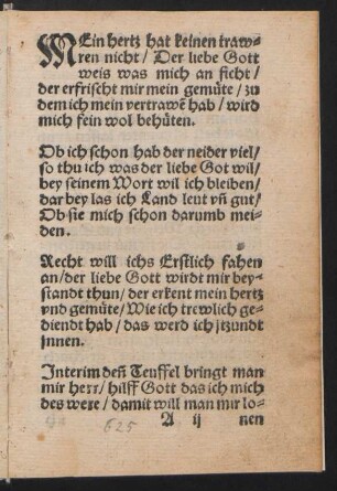 MEin hertz hat keinen traw=||ren nicht/ Der liebe Gott || weis was mich an ficht/ ||