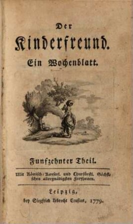 Der Kinderfreund : ein Wochenblatt, 15. 1779