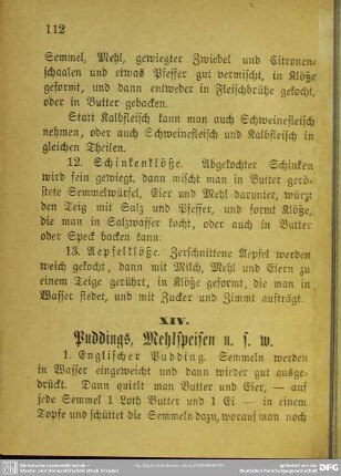 XIV. Puddings, Mehlspeisen u.s.w.