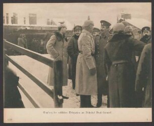 Empfang der russischen Delegation am Bahnhof Brest-Litowsk.