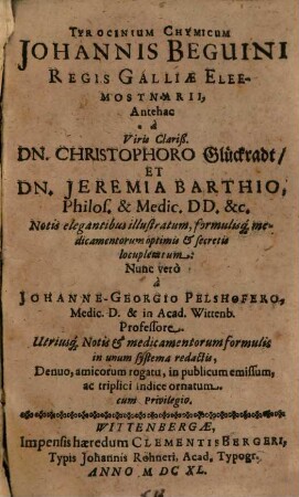 Tyrocinium Chymicum Johannis Beguini, Regis Galliae Eleemosynarii