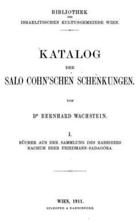 Bücher aus der Sammlung des Rabbiners Nachum Beer Friedmann-Sadagóra