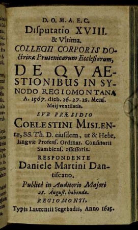 Disputatio XVIII. De Quæstionibus In Synodo Regiomontana.