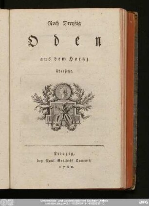 Noch Dreyßig Oden aus dem Horaz übersetzt