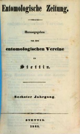 Entomologische Zeitung. 6, 6. 1845