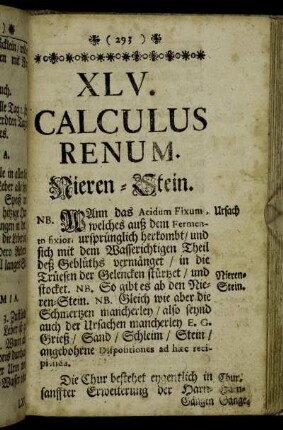 XLV. Calculus renum. Nieren-Stein. - XLVI. Dolor Nephriticus. Nieren-Schmertzen.