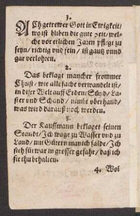 Ach getrewer Gott in Ewigkeit/ || wo ist bliben die gute Zeit/