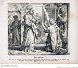 Die Bibel in Bildern : 240 Darstellungen, erfunden und auf Holz gezeichnet von Julius Schnorr von Carolsfeld Leipzig : Wigand, 1860. - X, 38 S., 240 Bl. : überw. Ill. lt KayserMariä Heimsuchung - Die Bibel in Bildern