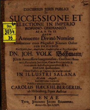 Discursus iuris publ. de successione et electione in imperio Romano-Germanico