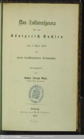 Das Zollstrafgesetz für das Königreich Sachsen vom 3. April 1838