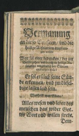 Vermanung an dieso Beichten/ und die heilige Absolution empfangen wollen.