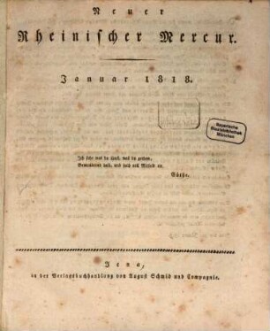 Neuer rheinischer Merkur. 1818,[1] = Jan. - Juni = Stück 1/104