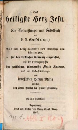 Das heiligste Herz Jesu : ein Betrachtungs- und Gebetbuch