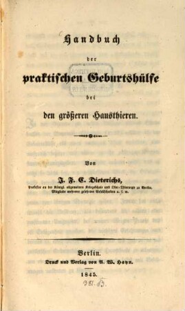Handbuch der praktischen Geburtshülfe bei den größeren Hausthieren