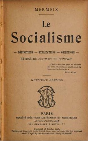 Le socialisme : définitions, explications, objections ; exposé du pour et du contre