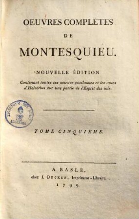 Oeuvres complètes de Montesquieu. 5