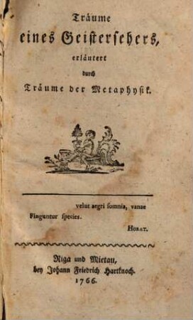 Träume eines Geistersehers, erläutert durch Träume der Metaphysik