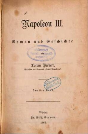 Napoleon III : Roman und Geschichte von Lucian Herbert, 2