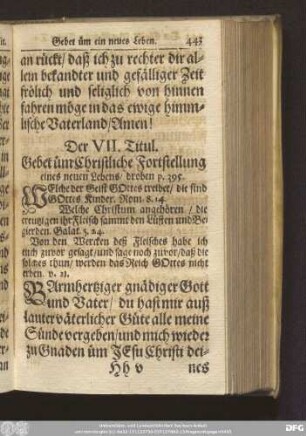 Der VII. Titul. Gebet üm Christliche Fortstellung eines neuen Lebens/ droben p. 395.