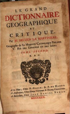 Le Grand Dictionnaire Geographique Et Critique, 2,[1]. B.