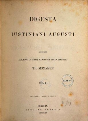 Digesta Iustiniani Augusti. 2