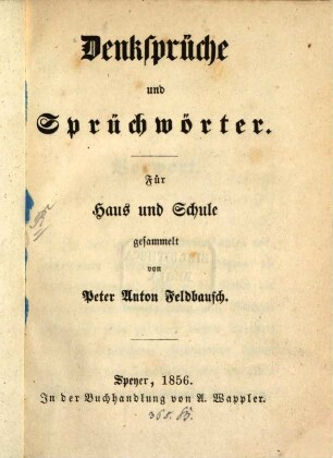 Denksprüche und Sprüchwörter : für Haus und Schule