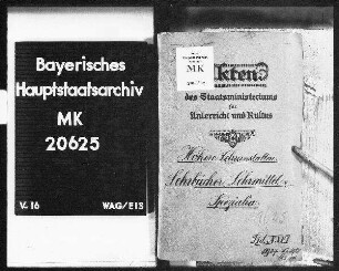 Höhere Lehranstalten: Studienwesen in genere. Lehrbücher (Empfehlung, Genehmigung).