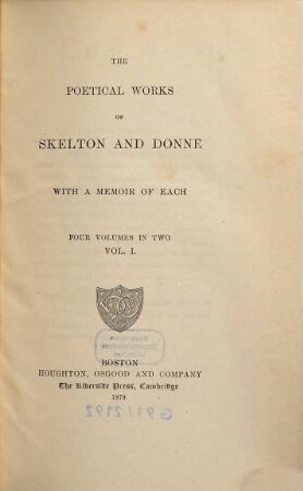 The poetical works of (John) Skelton and (John) Donne : with a memoir of each. 1