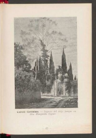 Cairati Gerónimo. - Ingreso de viejo parque en Sta. Margarita Ligure