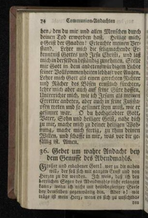 36. Gebet um wahre Andacht bey dem Genusse des Abendmahls.