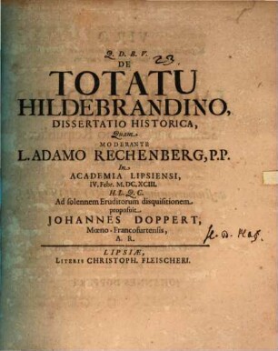 De Totatu Hildebrandino, Dissertatio Historica
