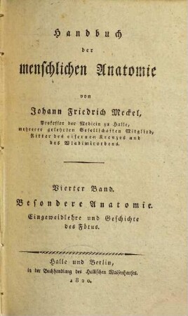 Handbuch der menschlichen Anatomie. 4, Besondere Anatomie