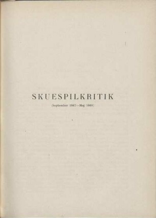 Skuespilkritik (September 1867-Maj 1869)