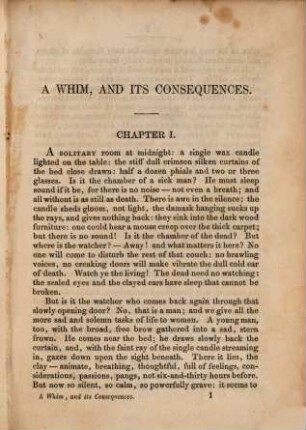 A Whim, and its Consequences