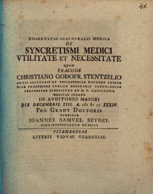 Dissertatio Inavgvralis Medica De Syncretismi Medici Vtilitate Et Necessitate