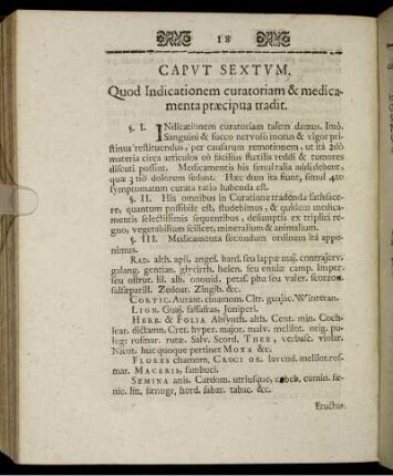 Caput Sextum. Quod Indicationem curatoriam & medicamenta præcipua tradit.