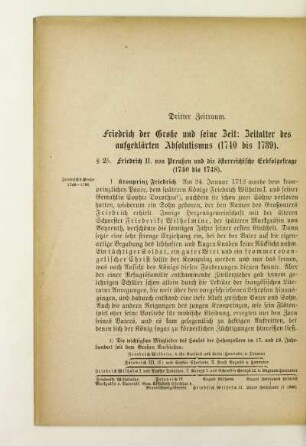 Dritter Zeitraum. Friedrich der Große und seine Zeit: Zeitalter des aufgeklärten Absolutismus (1740 bis 1789)